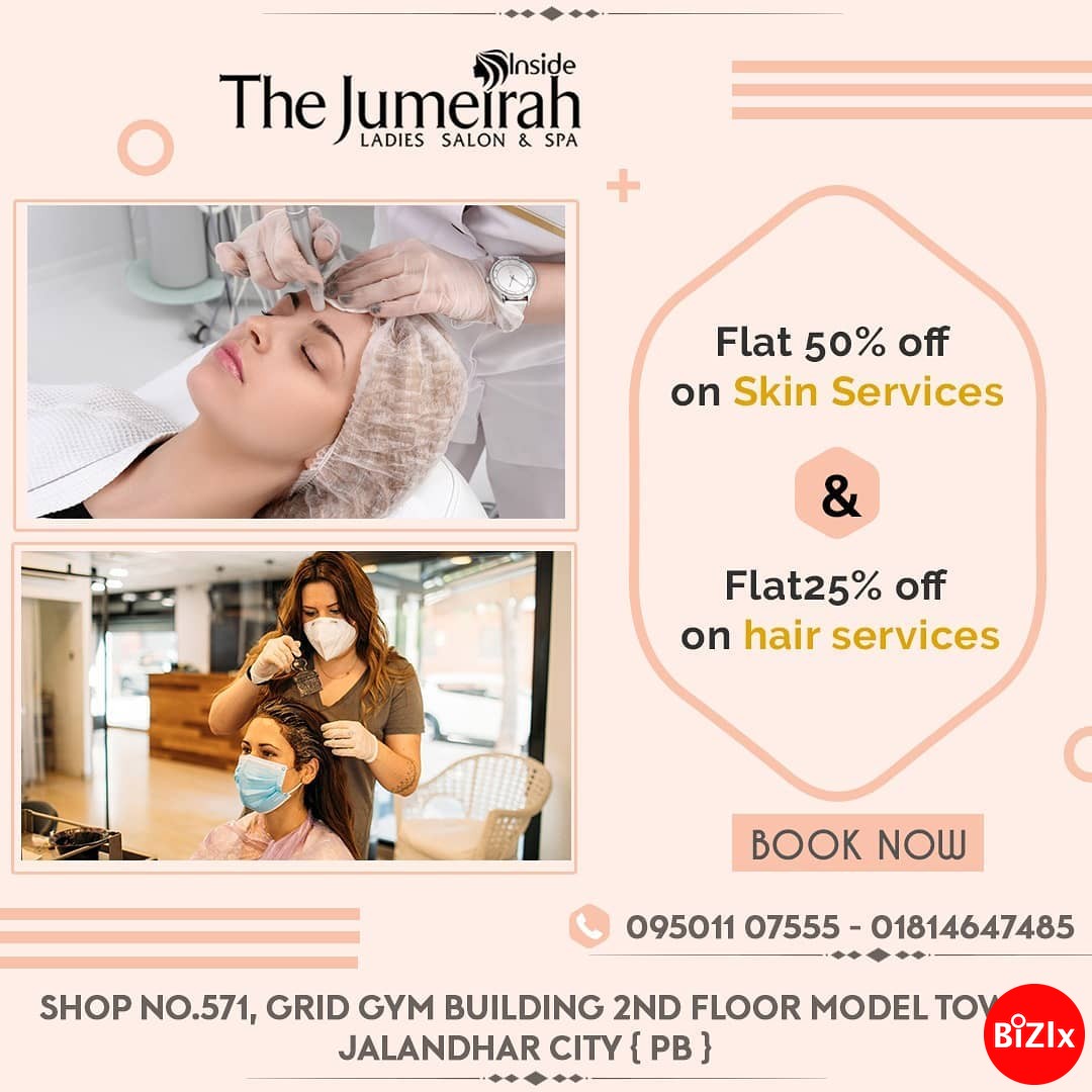 The Jumeirah Ladies Salon and Spa Jalandhar, Jalandhar Salon Hot Deals,  Salon Hot Deals, Facial Hot Deals, Hair Hot Deals, Bridal Make-Up Hot  Deals, Jalandhar Salon Offers on Bizlx.